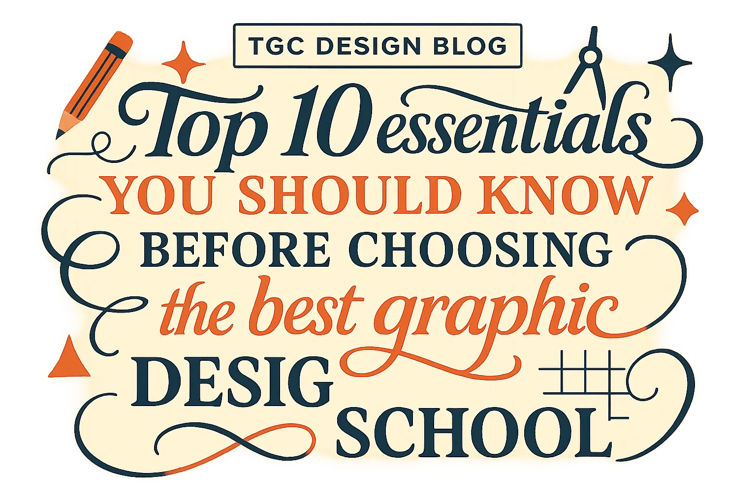 Top 10 essentials you should know before choosing a best graphic design school